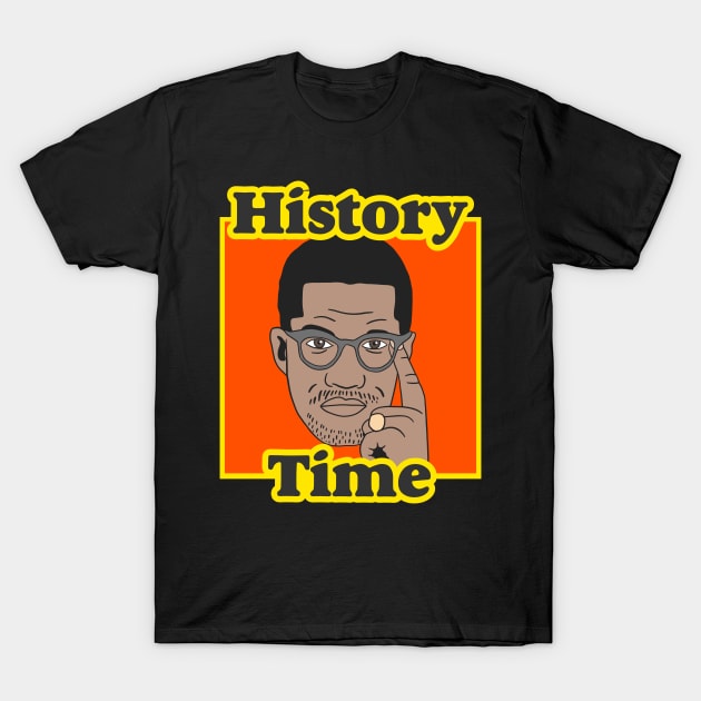 History Time - Grey Version 2 - History Teacher T-Shirt by Upsketch